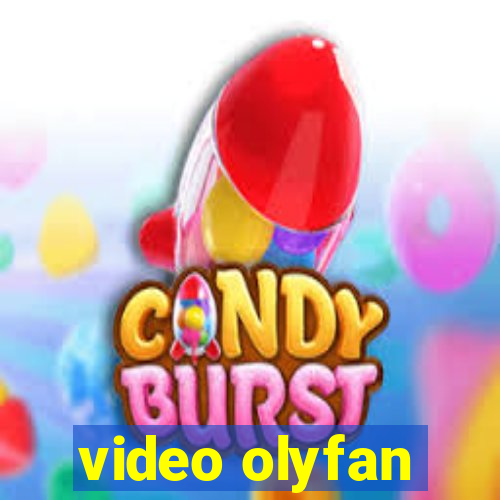 video olyfan